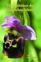 Die Orchideen der Fränkischen Schweiz